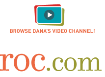 Browse Dana's video channel!
